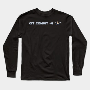 Developer Git Commit Pray Long Sleeve T-Shirt